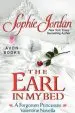 Audiobook The Earl in my bed: A Forgotten Princesses Valentine Novella author Sophie Jordan