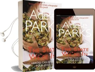 The State We'Re in: An Intriguing Novel of Love and Possibility Audiobook download free by Adele Parks