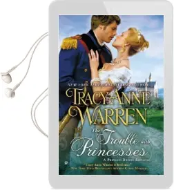 The Trouble With Princesses Audiobook download free by Tracy Anne Warren