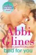 Audiobook Bad for you: A Seabreeze Novel author Abbi Glines