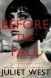 Audiobook Before the Fall author Juliet West