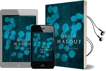 Earth Hour Audiobook download free by David Malouf