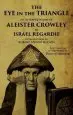 Audiobook Eye in the Triangle: An Interpretation of Aleister Crowley author Israel Regardie