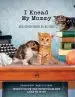 Audiobook I Knead my Mummy: And Other Poems by Kittens author Francesco Marciuliano
