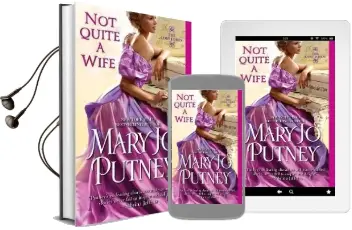 Not Quite a Wife Audiobook download free by Mary Jo Putney
