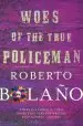 Audiobook Woes of the True Policeman author Roberto Bolano
