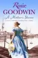 Audiobook A Mother'S Shame author Rosie Goodwin