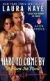 Audiobook Hard to Come by: A Hard ink Novel author Laura Kaye