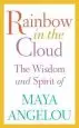 Audiobook Rainbow in the Cloud: The Wisdom and Spirit of Maya Angelou author Maya Angelou