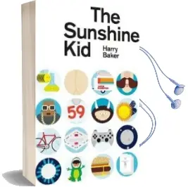 The Sunshine kid Audiobook download free by Harry Baker