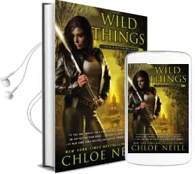 Wild Things: A Chicagoland Vampires Novel Audiobook download free by Chloe Neill
