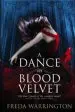 Audiobook A Dance in Blood Velvet author Freda Warrington
