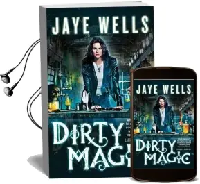 Dirty Magic: Prospero'S War: Book one Audiobook download free by Jaye Wells