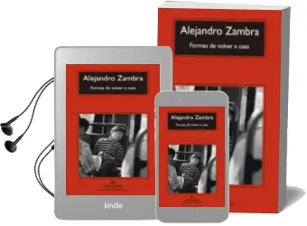 Formas de Volver a Casa Audiobook download free by Alejandro Zambra