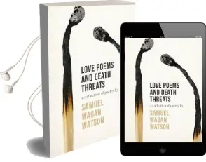 Love Poems and Death Threats Audiobook download free by Samuel Wagan Watson