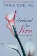 Audiobook Seduced by Fire author Tara Sue Me