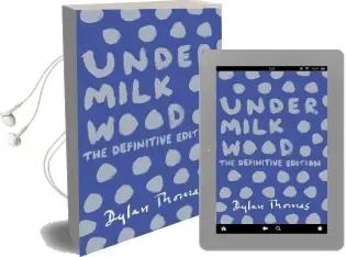 Under Milk Wood: The Definitive Edition Audiobook download free by Dylan Thomas