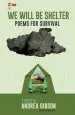 Audiobook We Will be Shelter: Poems for Survival author Andrea Gibson