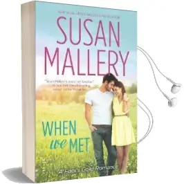 When we met Audiobook download free by Susan Mallery