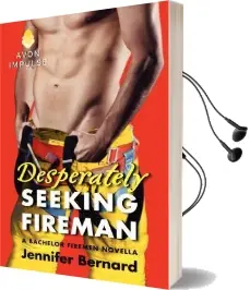 Desperately Seeking Fireman Audiobook download free by Jennifer Bernard