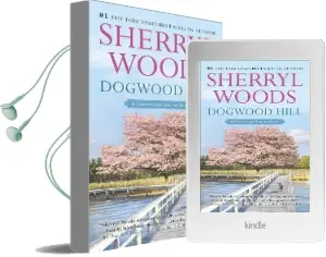 Dogwood Hill: A Triumphant Small-Town Romance Audiobook download free by Sherryl Woods