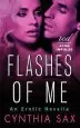 Audiobook Flashes of me: An Erotic Novella author Cynthia Sax