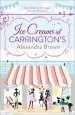 Audiobook Ice Creams at Carrington'S author Alexandra Brown