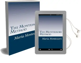 The Montessori Method Audiobook download free by Maria Montessori