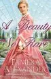 Audiobook A Beauty so Rare author Tamera Alexander