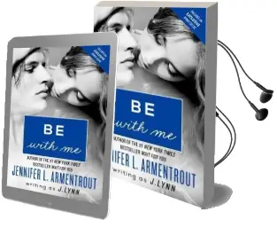 Be With me Audiobook download free by J Lynn