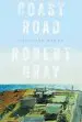 Audiobook Coast Road: Selected Poems author Robert Gray