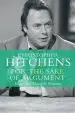 Audiobook For the Sake of Argument: Essays and Minority Reports author Christopher Hitchens