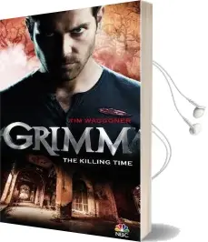 Grimm - the Killing Time Audiobook download free by Tim Waggoner