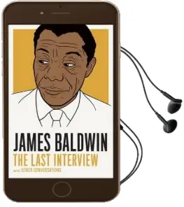 James Baldwin: The Last Interview: And Other Conversations Audiobook download free by James Baldwin