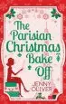 Audiobook The Parisian Christmas Bake off author Jenny Oliver