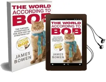 The World According to bob: The Further Adventures of one man and his Street-Wise cat Audiobook download free by James Bowen