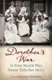 Audiobook Dorothea'S war: A First World war Nurse Tells her Story author Dorothea Crewdson