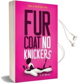 Fur Coat no Knickers Audiobook download free by C. B. Martin
