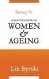 Audiobook Getting on: Some Thoughts on Women and Ageing author Liz Byrski