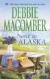Audiobook North to Alaska: An Anthology author Debbie Macomber