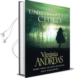 The Unwelcomed Child Audiobook download free by Virginia Andrews