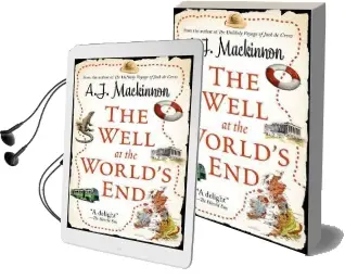The Well at the World'S End, Audiobook download free by A. J. Mackinnon