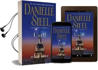 Until the end of Time Audiobook download free by Danielle Steel