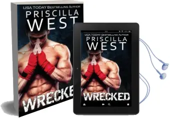 Wrecked Audiobook download free by Priscilla West