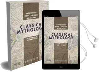 Classical Mythology, International Edition Audiobook download free by Mark P. O. Morford