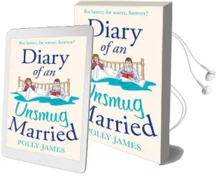 Diary of an Unsmug Married Audiobook download free by Polly James