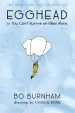 Audiobook Egghead: Or, you Can'T Survive on Ideas Alone author Bo Burnham