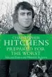 Audiobook Prepared for the Worst: Selected Essays and Minority Reports author Christopher Hitchens