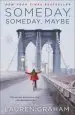Audiobook Someday, Someday, Maybe author Lauren Graham