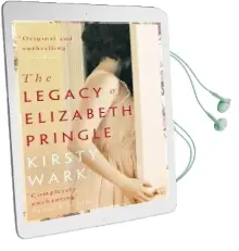The Legacy of Elizabeth Pringle Audiobook download free by Kirsty Wark